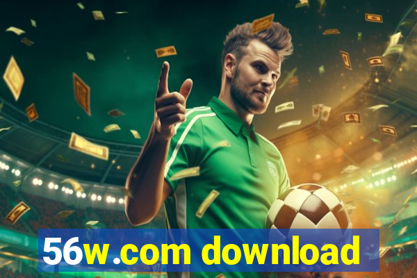 56w.com download